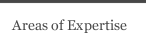 Areas of Expertise
